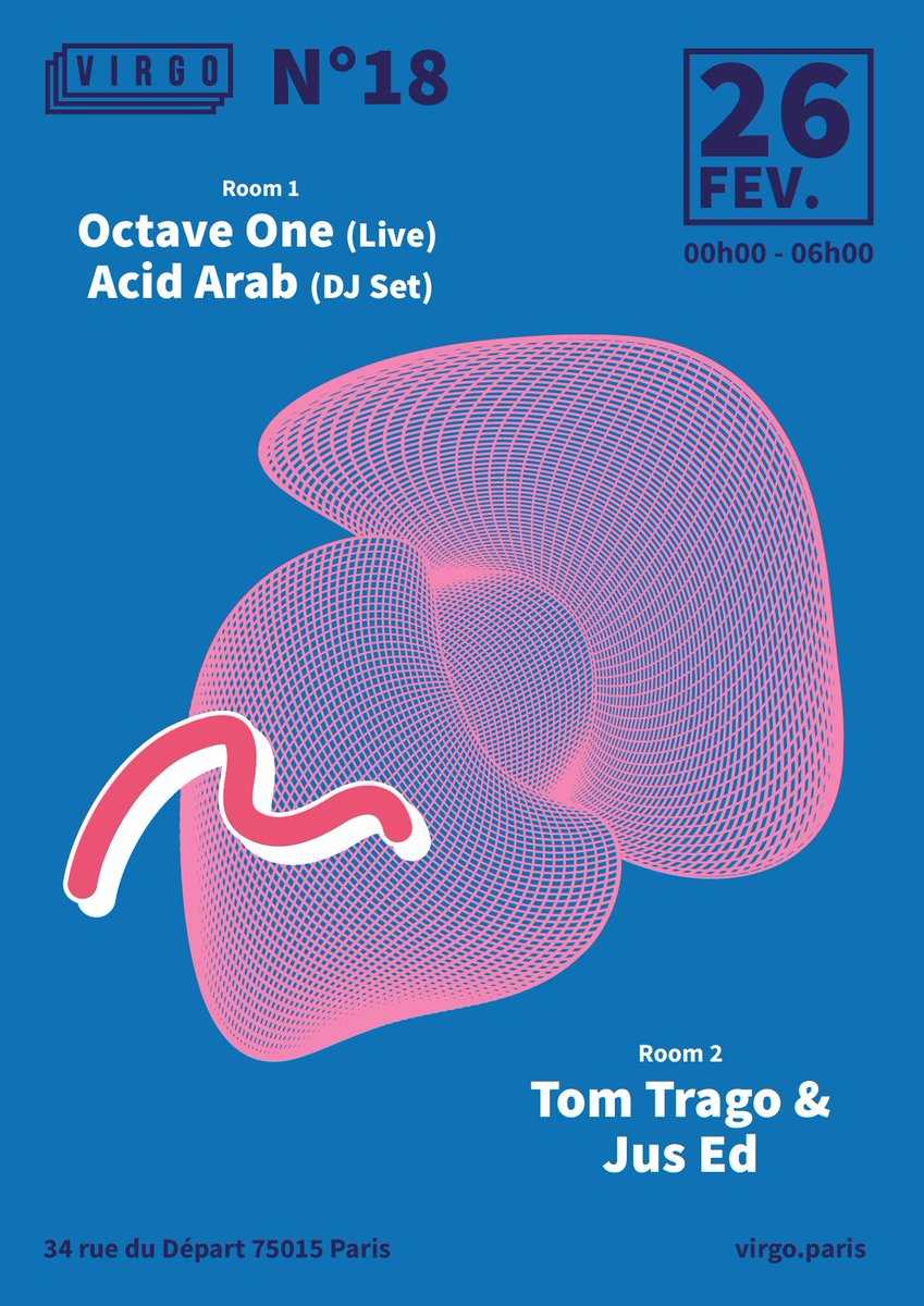 general__pop's tweet photo. Vendredi, le @Virgo_Paris invite @octaveone, @AcidArab et @TomTrago B2B #JusEd
https://t.co/gc0Q77D7Es https://t.co/9a0ExI7CQT