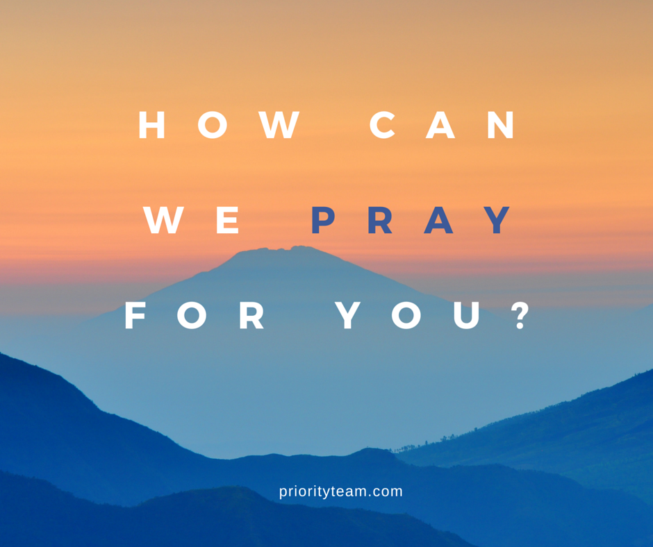 priorityteam's tweet image. We are thinking about you. How can we pray for you?