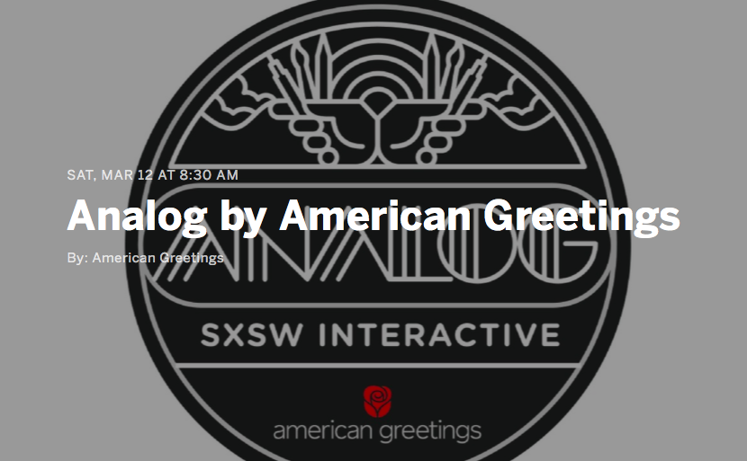 RSVPATX's tweet photo. RSVP for: Analog by American Greetings (3/12-3/14) https://t.co/5id0XpDW3e #SXSW #RSVP #UnofficialSXSWGuide https://t.co/9W5VAD4UmX