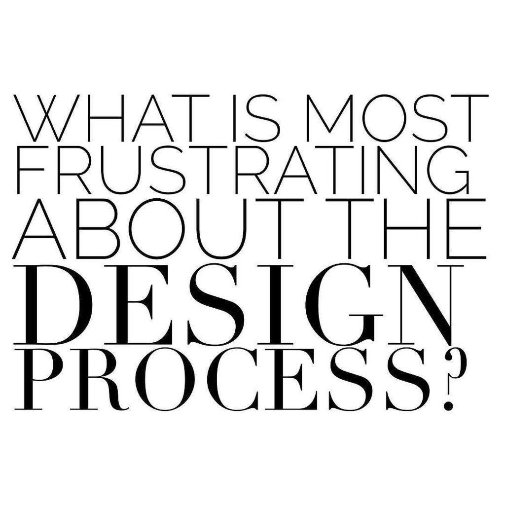 IDCDesigners's tweet photo. 👆👆👆👆👆👆👆👆👆👆👆👆👆What is most frustrating about the design process? #IDCDesigners #interiordesignquestions https://t.co/w6kyun3h8g