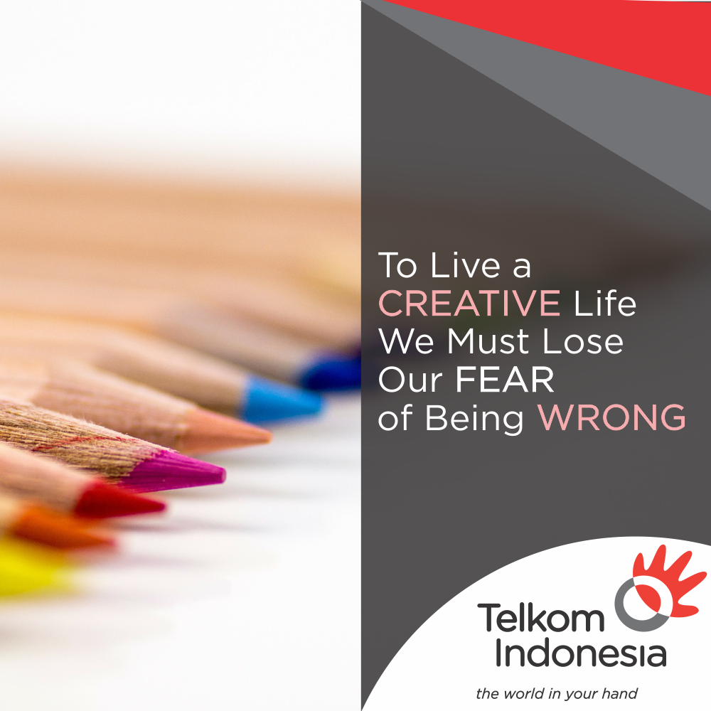 TelkomIndonesia's tweet photo. Ketakutan melakukan suatu kesalahan adalah hal terbesar yang menghalangi kita dari kreativitas. Selamat pagi Sobat! https://t.co/oR3uaCYGrQ