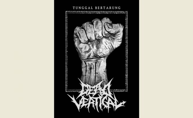 Dead Vertical Rilis Singel Tunggal Bertarung goo.gl/KQFFWM <a href="/DEADVERTICAL/">DEAD VERTICAL</a>