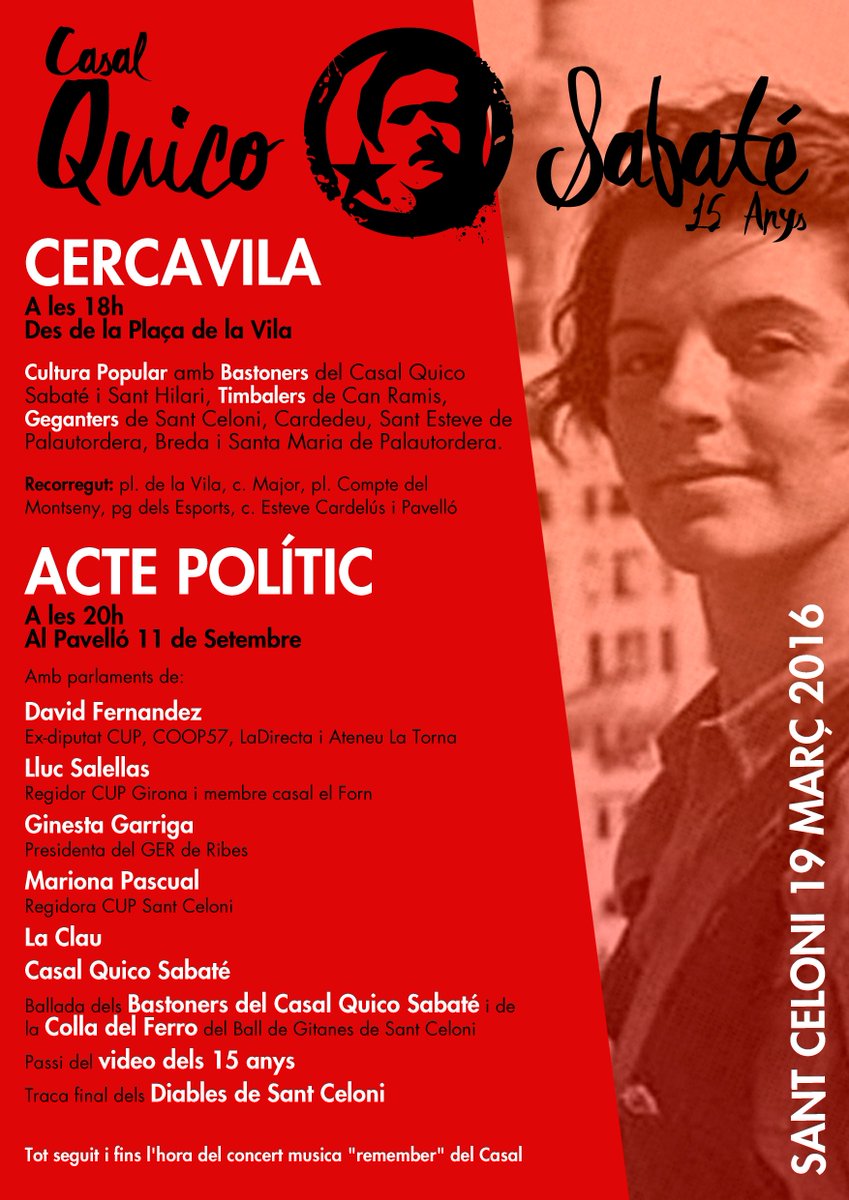 QuicoSabate15's tweet photo. 18h. Cultura Popular
20h. Acte polític amb @HiginiaRoig @llucsalellas @entitatger @CUPSantCeloni 
22.30h. Concert https://t.co/kF5yRh1fJt