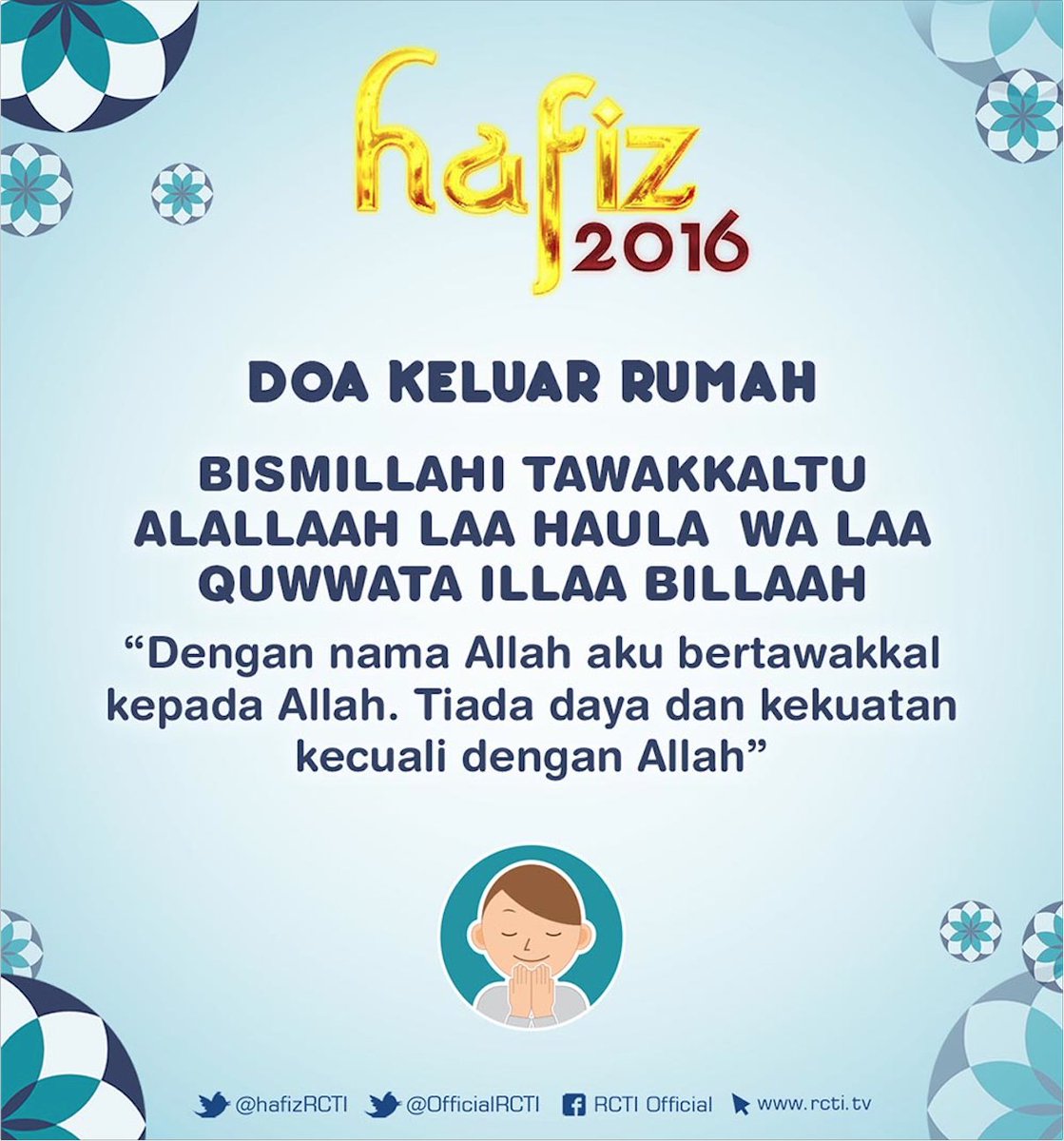 hafizRCTI's tweet photo. Untuk doa keluar rumahnya jangan lupa di baca juga yaa !!! yuk retweet untuk kita berbagi kebaikan :) https://t.co/4qG0qtKpo8