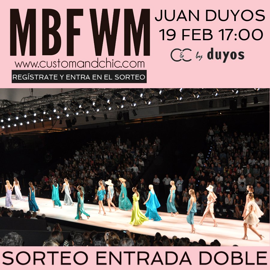 customandchic's tweet photo. Regístrate en https://t.co/cW3nb4GMPO y entra en el #sorteo de 2 entradas para el desfile de #duyos en @MBFWMadrid https://t.co/VJkroIdORh