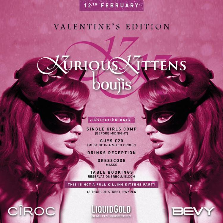 We are very excited for this tonight, our Kurious Kittens party#KuriousKittens #Valentinesparty#Boujis#Naughty