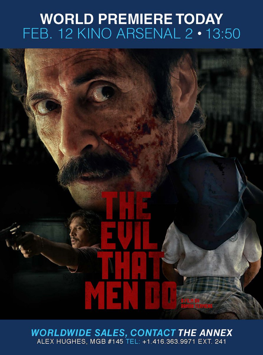 TheFilmAnnex's tweet photo. Don’t miss the #EFM2016 market screening for THE EVIL THAT MEN DO today at 13:50 Kino Arsenal 2! @Segarra_Films https://t.co/zFJj3DfFJz