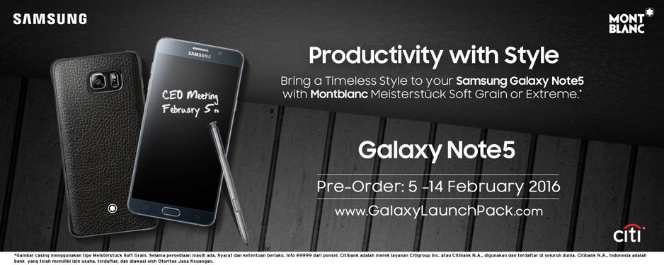 samsungID's tweet photo. Pre-order your Galaxy Note5 at https://t.co/IjHW8SYQa2 . Get Montblanc case &amp; cashback Rp 500.000! #StartWithNote5 https://t.co/AKb9WhO49y
