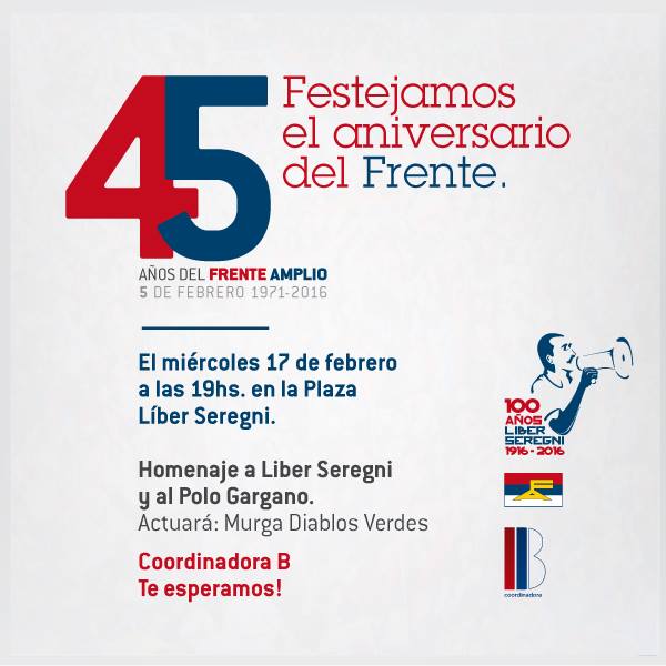 45º aniversario del <a href="/Frente_Amplio/">Frente Amplio</a> en la Coordinadora B