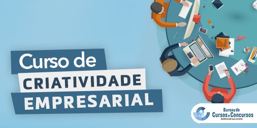 Matricule-se no Curso de Criatividade Empresarial: bit.ly/CriatividadeEm…