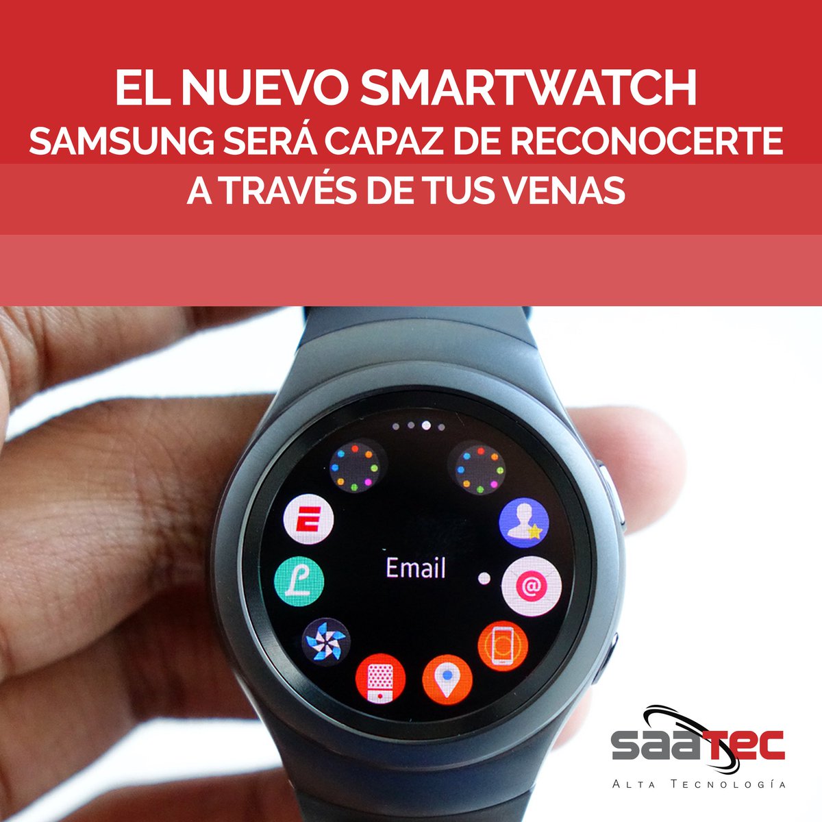 Saatec's tweet photo. El nuevo #smartwatchSamsung será capaz de reconocerte a través de tus venas. Leer más en https://t.co/imTvoe5aqp https://t.co/taJjKvf6Wv