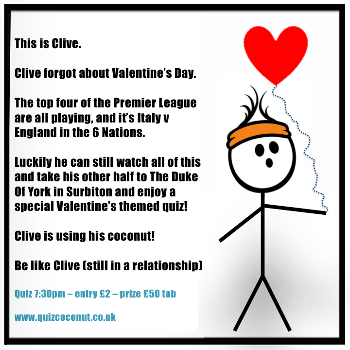 QuizCoconut's tweet photo. Clive's #ValentinesDay Tip: go to @DukeSurbiton ! #Clive @SurbitonPilates @surbitonbizcom @surbitonite #Superbiton https://t.co/UUzYis4qPB