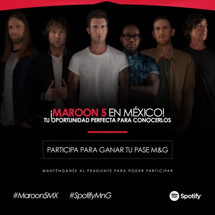 UMusicMexico's tweet photo. ¡RT si ya quieres conocer la dinámica para el M&amp;G con #Maroon5 ! @SpotifyMexico #Maroon5Mx #SpotifyMnG https://t.co/bxUhs7Nxa6