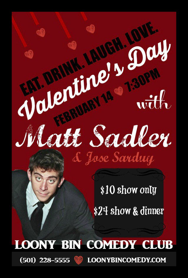 EAT. DRINK. LAUGH. LOVE. with #hilarious @MattySadler <a href="/JoseSarduy/">Jose Sarduy</a> &amp; @PuddleyChef this #Vday GET YOURTIX NOW!