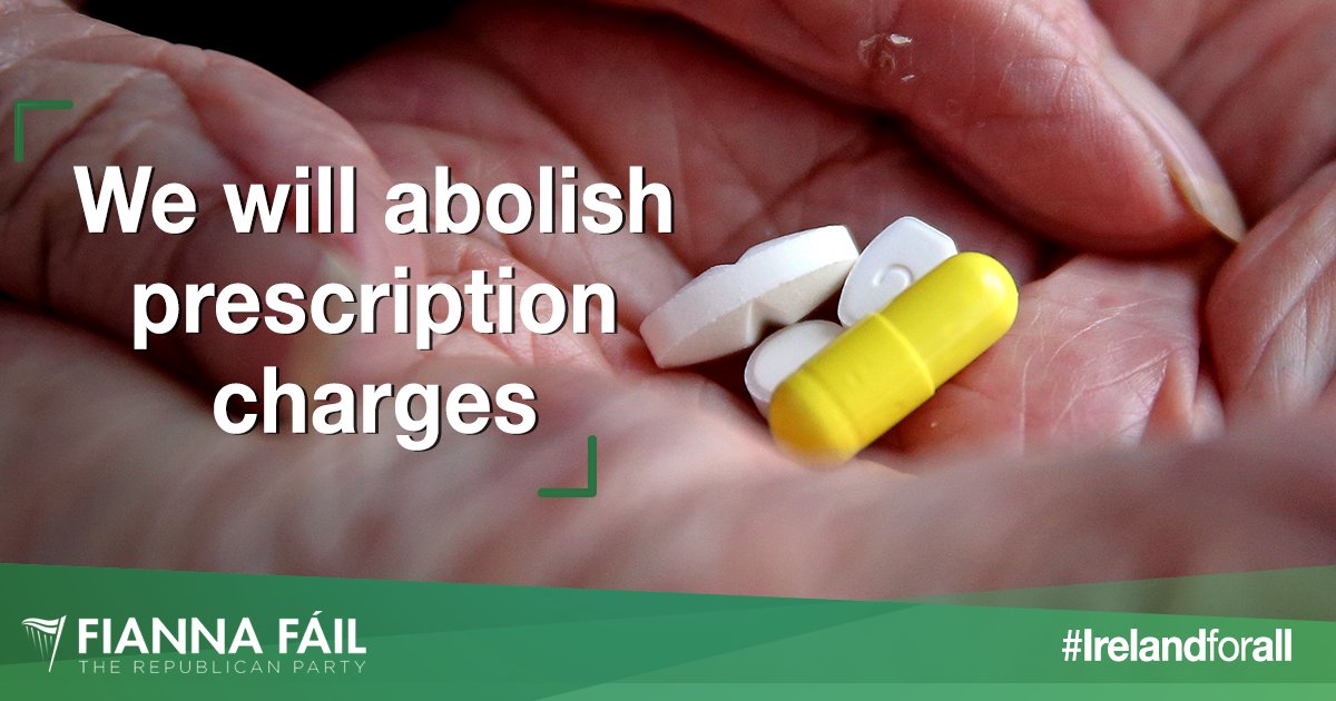 We will abolish prescription charges. #Irelandforall