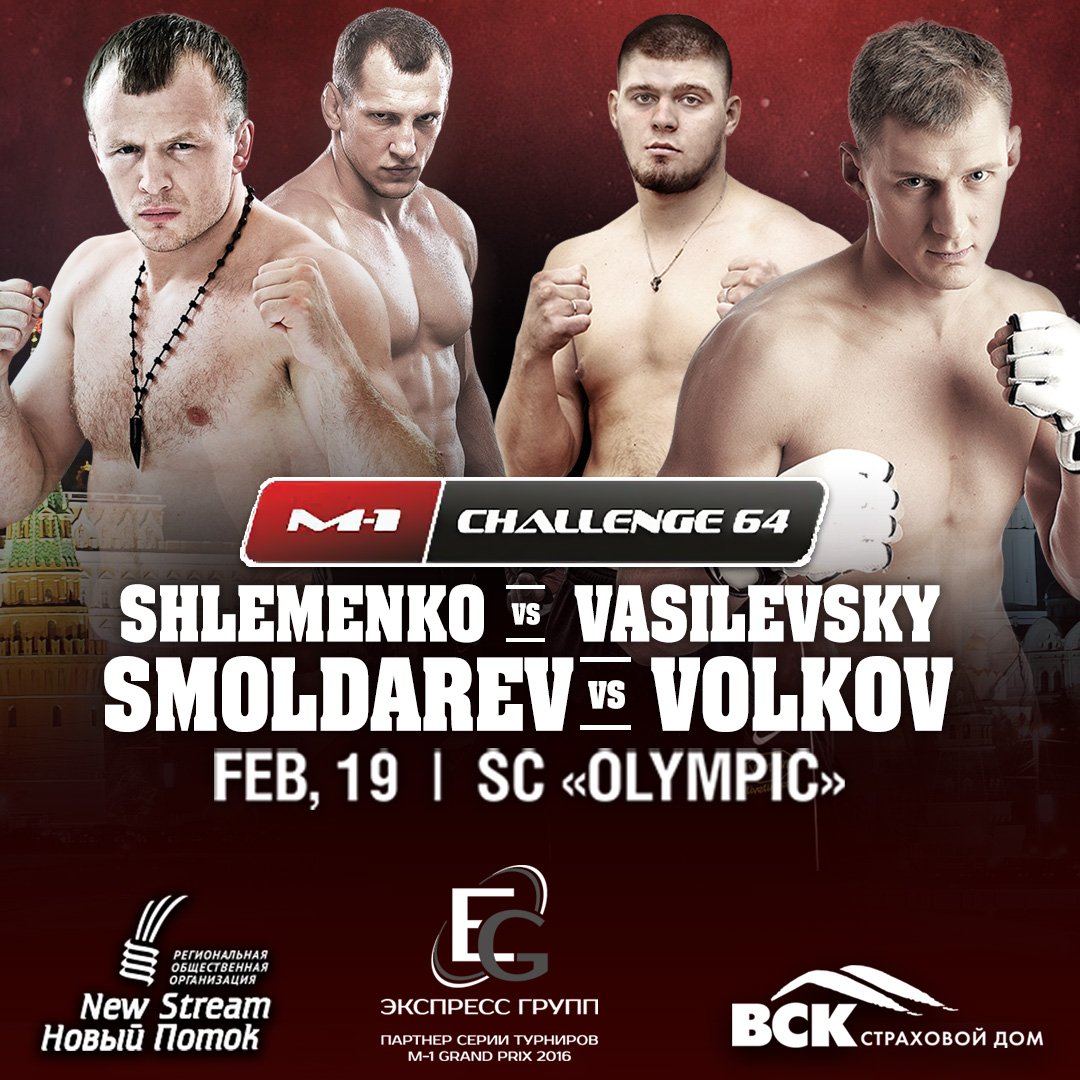 M1GlobalNews's tweet photo. #M1Challenge64 @StormShlemenko vs #Vasilevsky and #Smoldarev vs #Volkov #fight poster! https://t.co/Y9seGaMmwh #MMA https://t.co/3qBrOlykn6