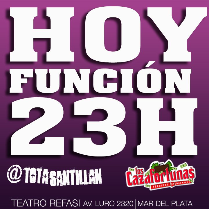LosCazafortunas's tweet photo. ¡Hoy 23h! @LosCazaFortunas @TotaSantillan ¡HOY 23h! previa #14f comedia DISPARATADA teatro #REFASI Luro y Corrientes https://t.co/fDHyVw9APA
