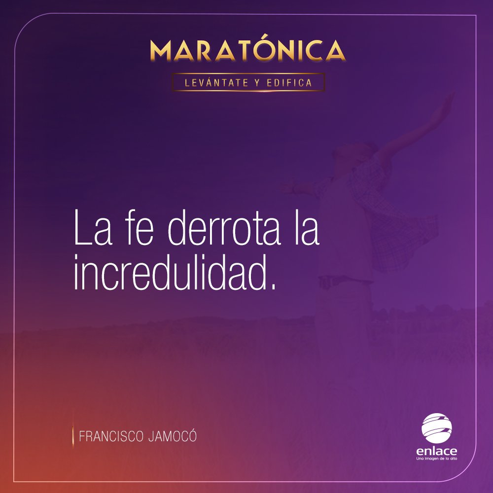enlacetv's tweet photo. La fe derrota la incredulidad. - Francisco Jamocó #MaratónicaEnlace https://t.co/Ts7xq2l4kf