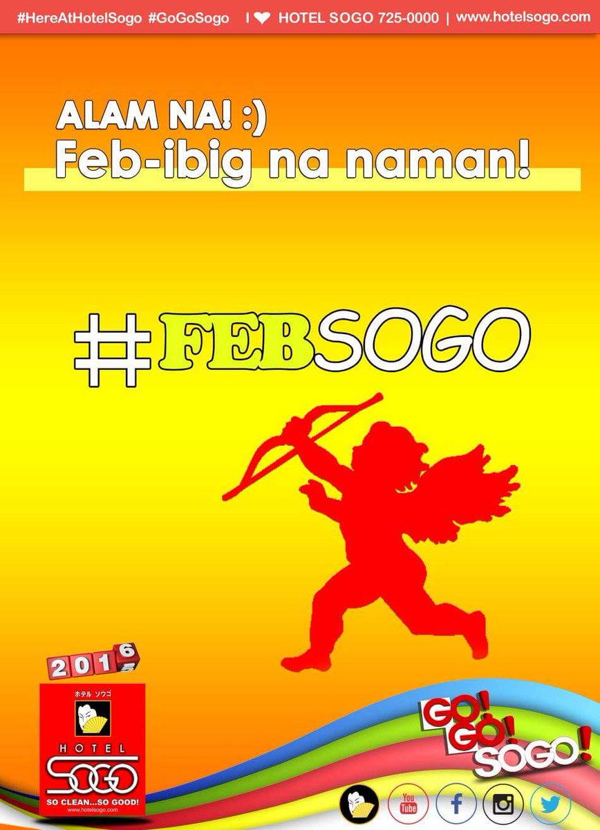 HotelSogo's tweet photo. Alam na! #febSOGO #lovemonth #febibig https://t.co/IRbSEXQg7Y