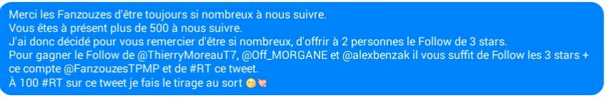 FanzouzesTPMP's tweet photo. CONCOURS : Gagner le Follow de @ThierryMoreauT7 - @Off_MORGANE - @alexbenzak à 100 #RT 😘 #TPMP
Et encore Merciii 😘💘 https://t.co/XqEN7C2Etp