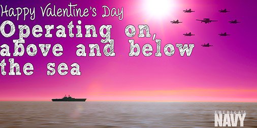 USNavy's tweet photo. RT to thank our #USNavy Sailors away from their loved ones protecting &amp; defending America. Happy #Valentines Day! https://t.co/YSfoQqfTdw