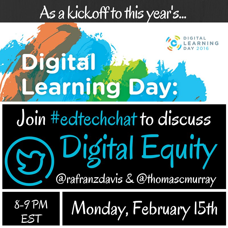 thomascmurray's tweet photo. Join #edtechchat tomorrow night with @RafranzDavis and me talking Digital Equity for #DLDay, 8-9pm EST. https://t.co/FSNB00hoY0