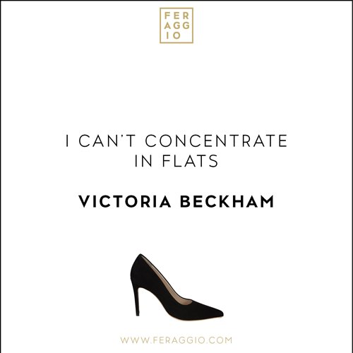 FeraggioHeels's tweet photo. "I can't concentrate in flats." - Victoria Beckham
#Quotes #Feraggio https://t.co/6TC7YK5YRa