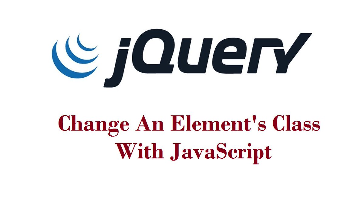 Getraju_s_nair's tweet image. Change An Element&apos;s Class With JavaScript 
Link : technomark.in/Change-An-Elem…
Video : youtu.be/BVr-kdQzhoc?li…