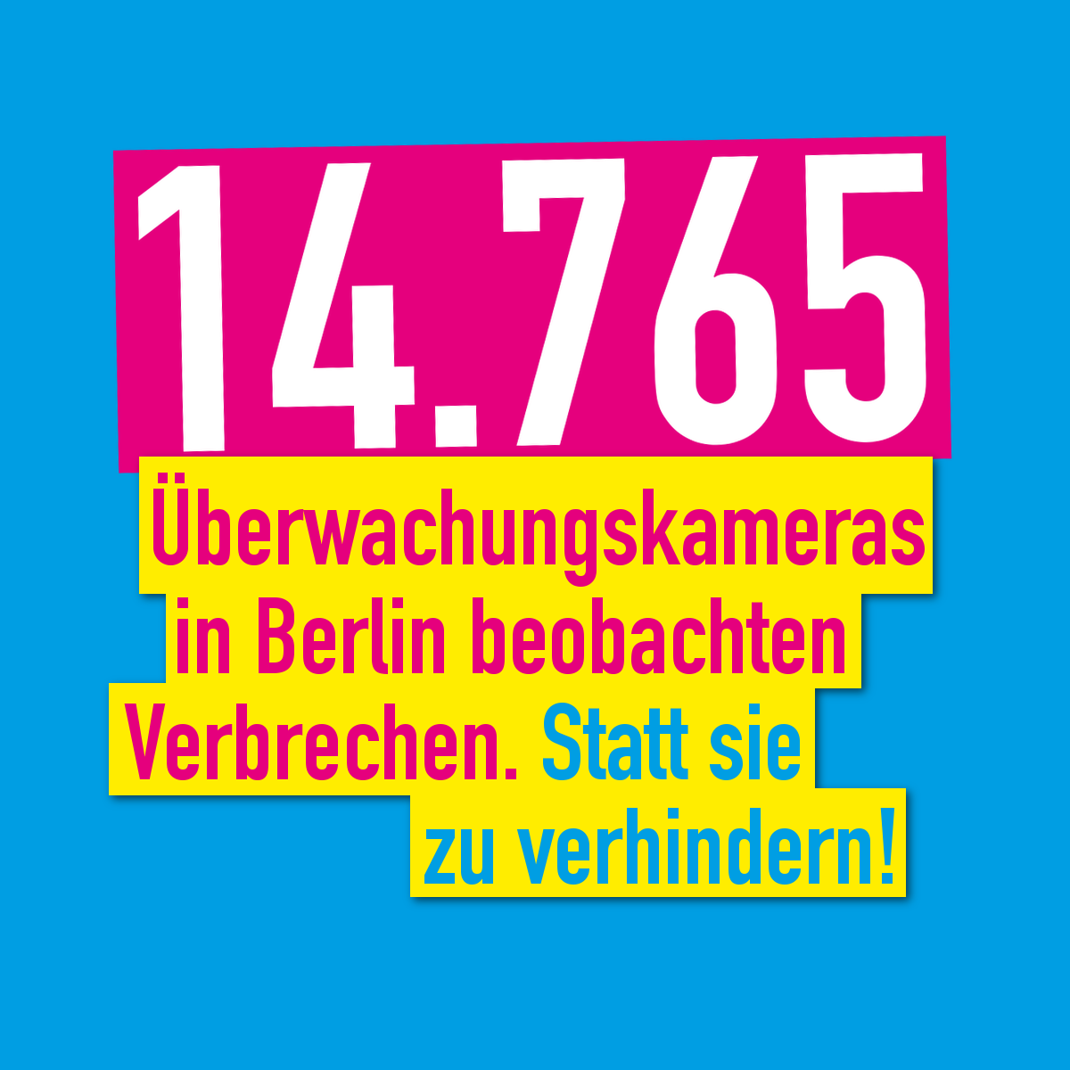 Berliner #Senat plant Ausweitung der #Videoüberwachung- wir lehnen das entschieden ab! 
#StopWatchingUs
