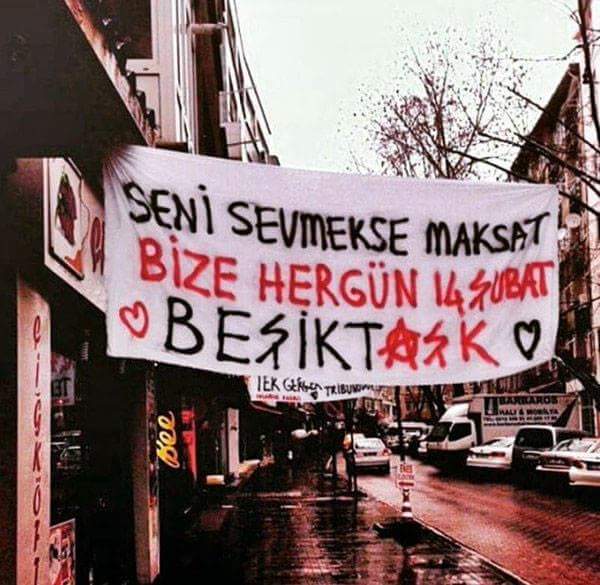14 şubat hayal ürünüdür, tek gerçek Beşiktaş trübünüdür.