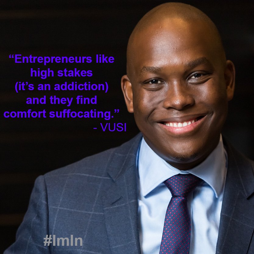 ImInBook's tweet photo. @VusiThembekwayo says #entrepreneurs like high stakes (it’s an addiction) &amp; find comfort suffocating. #ImIn https://t.co/63Nq5lOlSz