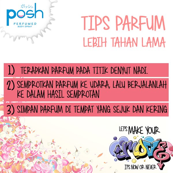 POSH_Indonesia's tweet photo. Girls, yuk simak 3 tips di bawah ini untuk membuat parfum yang kalian gunakan lebih tahan lama! https://t.co/vv9zsjOjsC