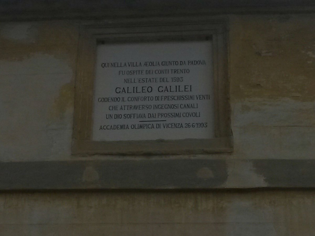 sabapverona's tweet photo. #nacque oggi nel 1564 #GalileoGalilei. Giunto da #Padova fu a Costozza di Longare, ospite dei ContiTrento nel 1593 https://t.co/LTCt5iD29I