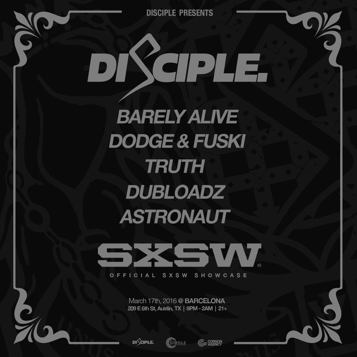 See you there! 👊🏻 #Disciple #SXSW <a href="/BarelyAliveUS/">BARELY ALIVE</a> <a href="/Dubloadz/">Dubloadz〄</a> @dodgeandfuski <a href="/astronautuk/">Daniel</a> <a href="/truthdubstep/">T R U T H</a>