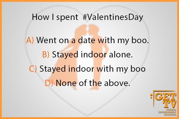 So how did you spend #Valentinesday ?
Choose an option that fits you best ;)