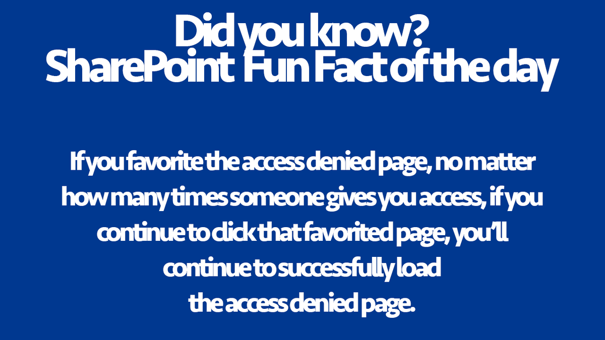 TechRevMarrell's tweet photo. Just sharing this fun #SharePoint Factoid! :) #SPAdminLife #HappySharePointingEveryone https://t.co/wDHLR8xZGE