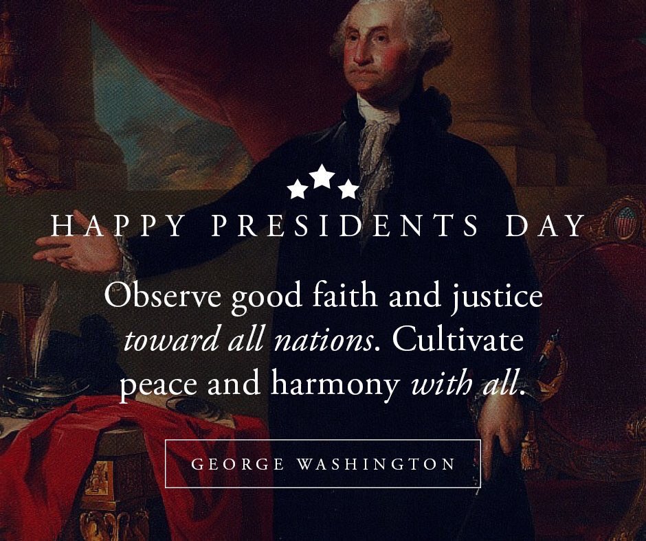 GunsandHosesTX's tweet photo. Happy #PresidentsDay Everyone! "Observe Good Faith &amp; Justice Towards All Nations.Cultivate Peace &amp; Harmony With All" https://t.co/H0EjlPNPII