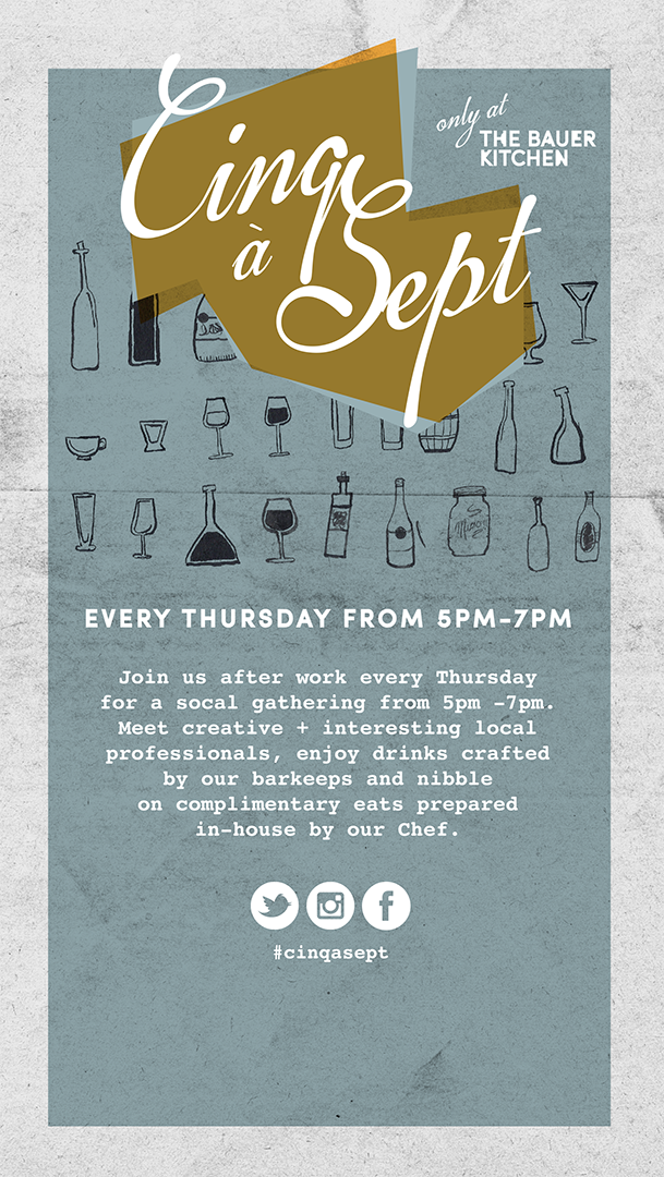 TheBauerKitchen's tweet photo. Planning your social week? Why not stop by TBK's #CinqaSept for a drink &amp; a chat? #KWAwesome #KWNetwork https://t.co/mpgyZM8xPQ