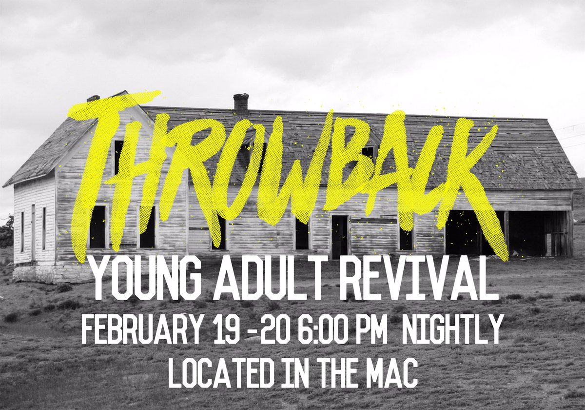 UnitedYngAdults's tweet photo. THIS FRIDAY is the 1st night of THROWBACK REVIVAL! Invite every young adult you know & get to #ThrowbackRevival https://t.co/UETDQlb7Cm