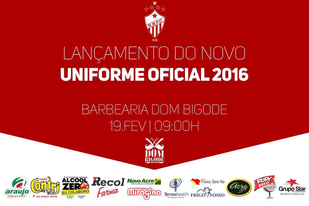 tpb_rbfc's tweet photo. Sexta-feira dia 19 de fevereiro tem apresentação dos novos uniformes do Rio Branco FC. https://t.co/mZOYZK2Fbi