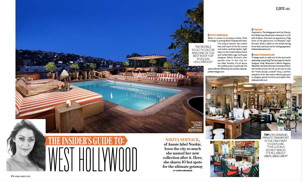 . <a href="/LoveNookie/">NOOKIE</a> designer Nikita shares her must-dos when in <a href="/westhollywood/">West Hollywood</a> in this month's @InStyleMag