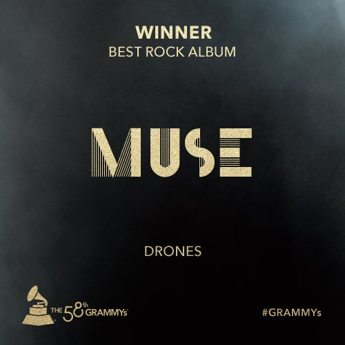 RT <a href="/TheGRAMMYs/">The GRAMMYs</a>: Congrats Best Rock Album <a href="/muse/">muse</a> - 'Drones' #GRAMMYs