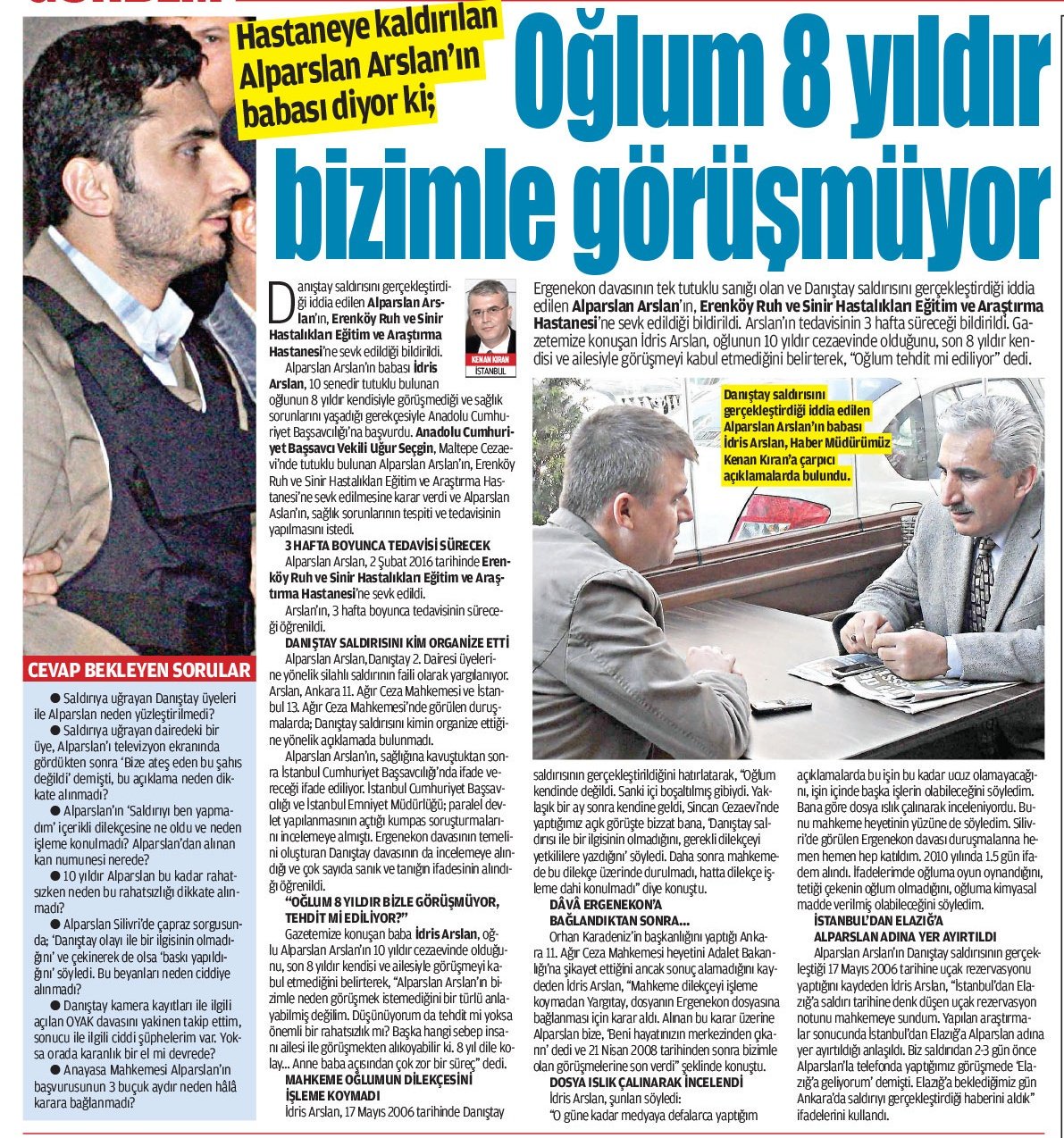 Kenan Kıran on Twitter: "Alparslan Arslan hastaneye sevk edildi. Arslan,  Danıştay saldırısını kimlerin organize ettiğini 10 yıldır açıklamadı  https://t.co/XhkZMX7e9R" / Twitter