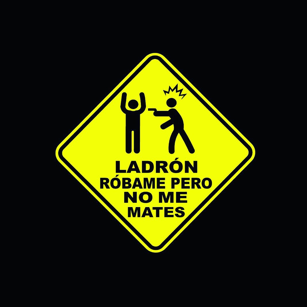 jttj03's tweet photo. #LadronNoMeMates si me respetas la vida, quizás mas adelante me puedas volver a robar. Por favor #LadronNoMeMates https://t.co/ntCzenFm6O