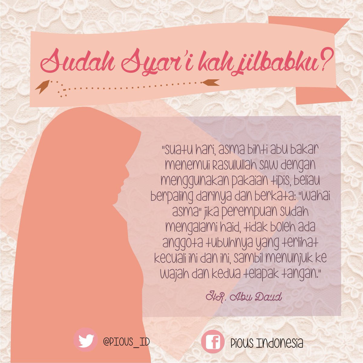 PIOUS_ID's tweet photo. Sudah syar'i kah jilbabku? sebab berhijab pun ada syariatnya.

baca selengkapnya di https://t.co/3tNvxQklBG https://t.co/oc5am89Fgl
