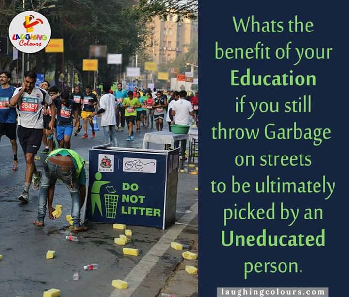 Very True, Do Not Litter - Do Not Let Others To Litter as well  #swachhbharat