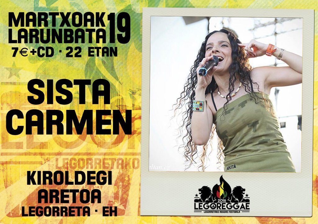 IndaGloryKultur's tweet photo. MARTXOAK 19 - #Legoreggae2016  
SISTA CARMEN, JAREL BABEL, ...⁉️ Adi  egon people!!! https://t.co/H3oqiBHfu5