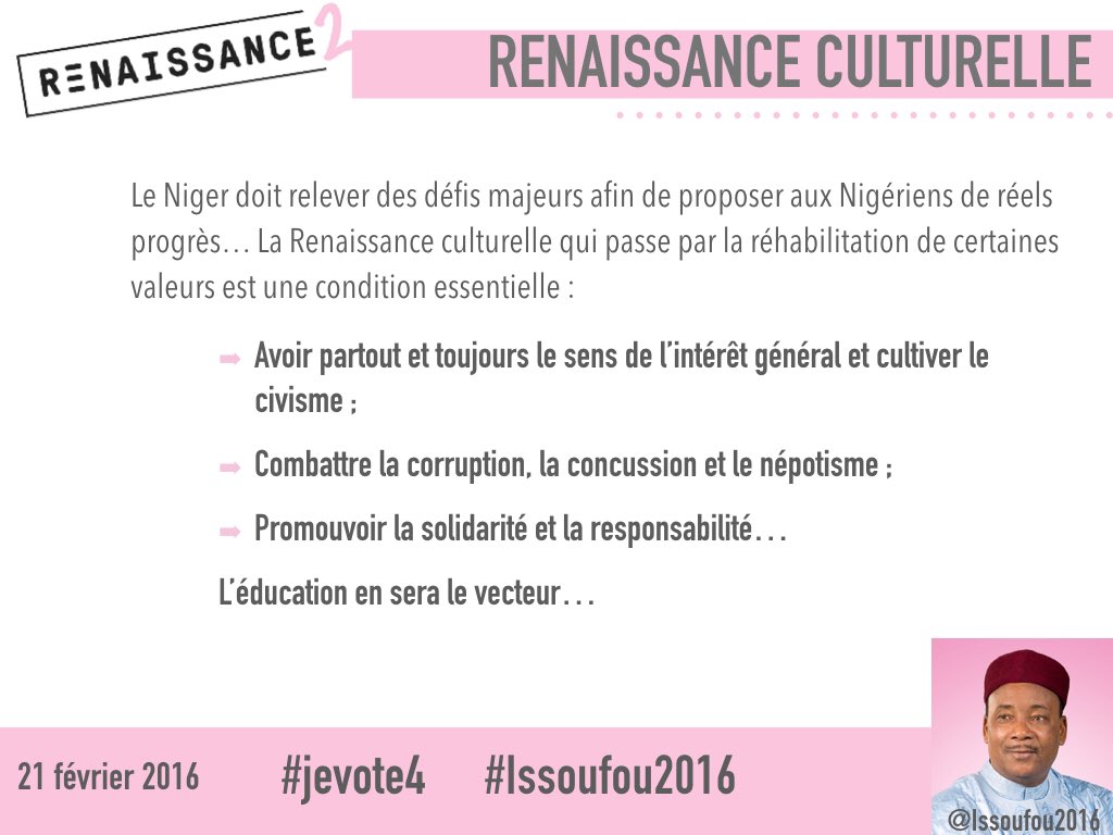 TeamIssoufou's tweet photo. La #Renaissance2 avec #Issoufou2016 #jevote4 - c'est la renaissance #culturelle https://t.co/xWKlkCyaXI