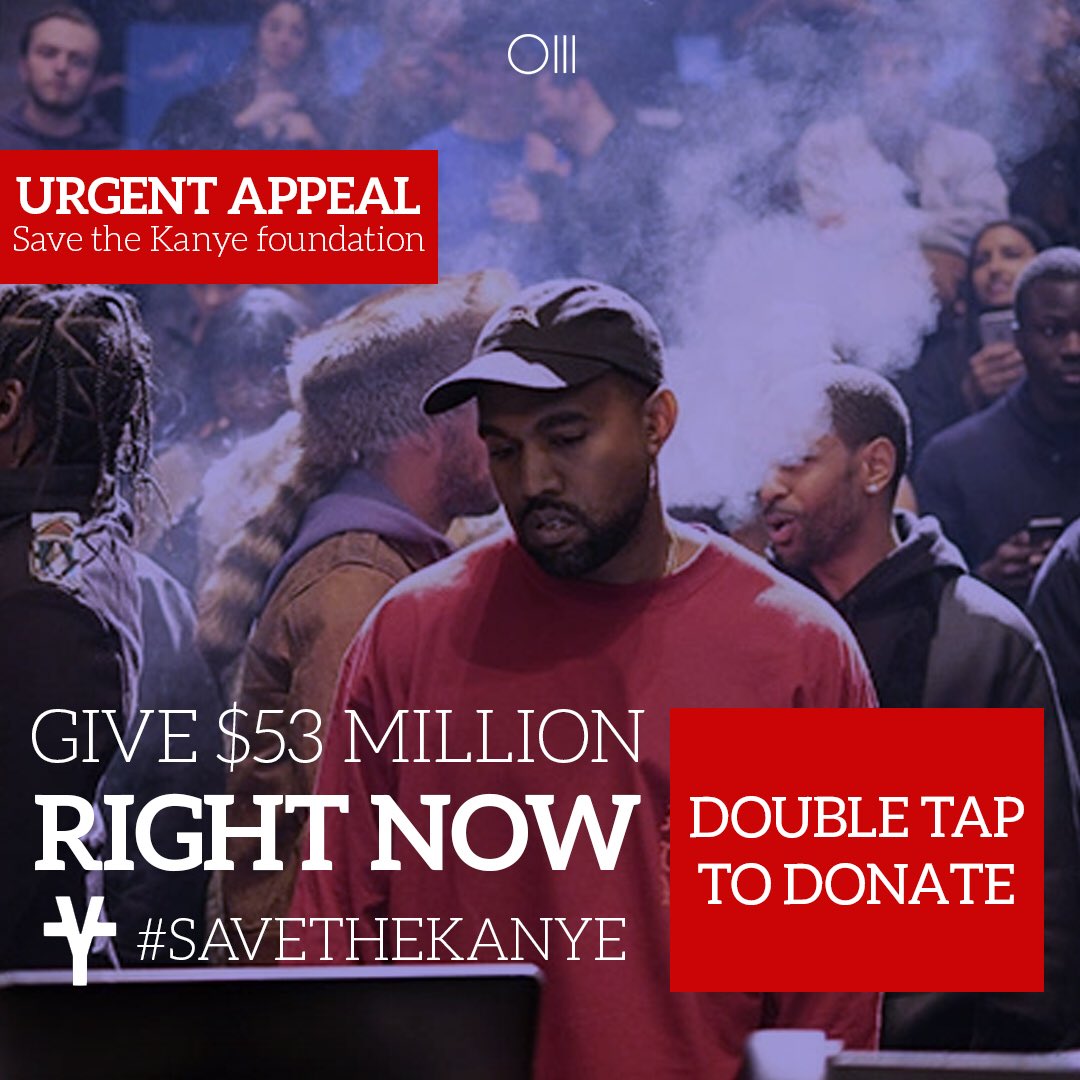 O3media's tweet photo. 1 of 5 artists suffer from “personal debt”, you can help - Donate $53million #savethekanye #charity #kanyewest https://t.co/KakcSi9WsV