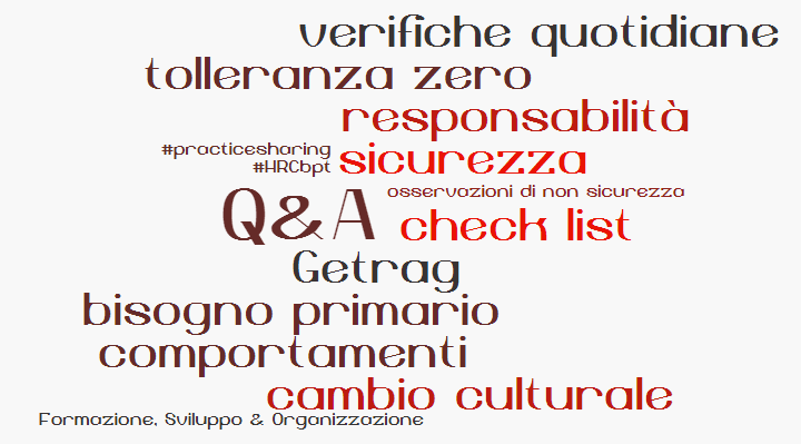 HRC_Community's tweet photo. #qanda Getrag #sicurezza #cambiamento #cultura #HRCbpt #practicesharing #HRCwordcloud https://t.co/4CgIm5HQoU